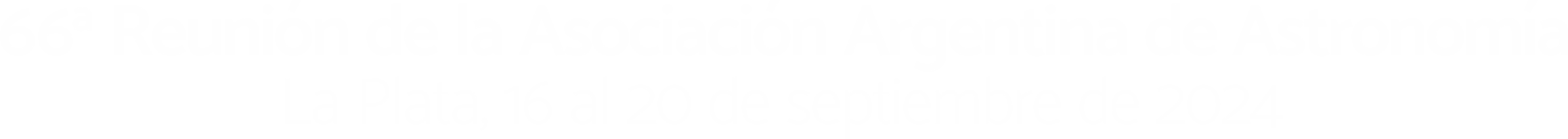 66a Reunión de la asociación Argentina de Astronomía